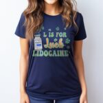 L is for Lidocaine T-Shirt - Image 7